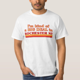 Ich bin eine Art BIG DEAL in Rochester T-Shirt