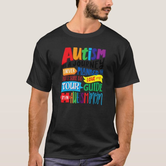Ich bin eine Autismus-Mutter. Stolz Mutter Zitat.  T-Shirt (Vorderseite)