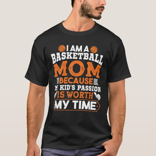Ich bin eine Basketball-Mama T-Shirt (Vorderseite)