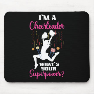 Ich bin eine Cheerleaderin, was ist deine Superkra Mousepad