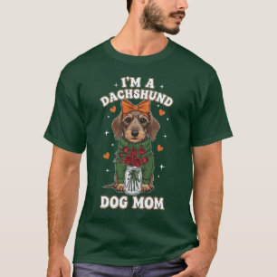 Ich bin eine Dachshund-Mama T-Shirt