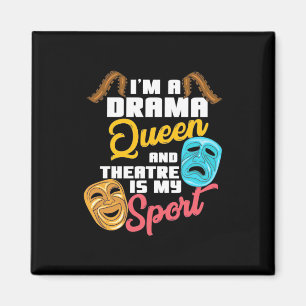 Ich bin eine Drama-Königin Magnet