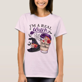 Ich bin eine echte Hexe vor Kaffee für Halbwal T-Shirt