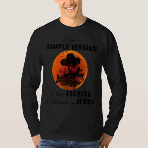 Ich bin eine einfache Frau, die ich gerne fische u T-Shirt