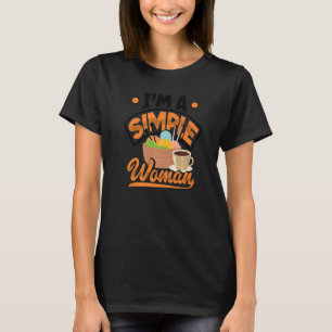 Ich bin eine einfache Frau, die stickt häkelt näht T-Shirt