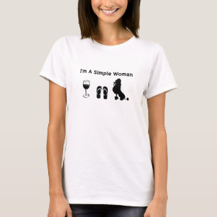 Ich bin eine einfache Frau mit Wein und Pudel T-Shirt
