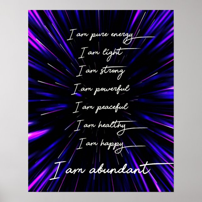Ich bin eine Fülle positiver Bejahungen Poster (Vorne)
