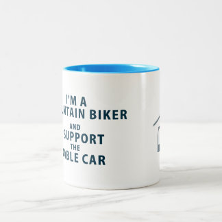 Ich bin eine Gebirgsradfahrer-Tasse Zweifarbige Tasse