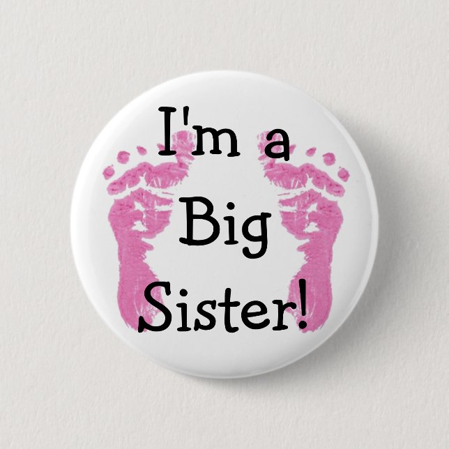 Ich bin eine große Schwester! Button (Vorderseite)
