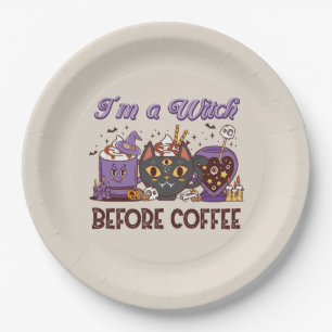 Ich bin eine Hexe vor dem Kaffee Pappteller