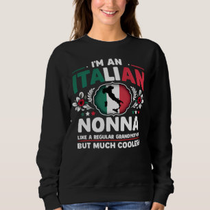Ich bin eine italienische Nonna Sweatshirt