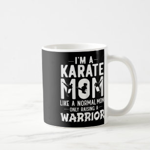 Ich bin eine Karate-Mama wie eine normale Mama, di Kaffeetasse