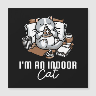 Ich bin eine Katze im Haus - Introvertierte Katze Magnetkarte