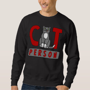 Ich bin eine Katzen-Person Sweatshirt
