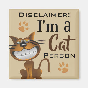 "Ich bin eine Katzen-Personen-" Verzicht Magnet