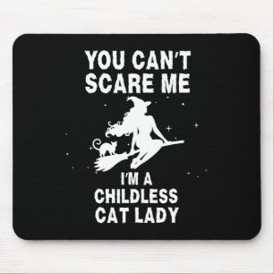 Ich bin eine kinderlose Katzen-Hexe Mousepad