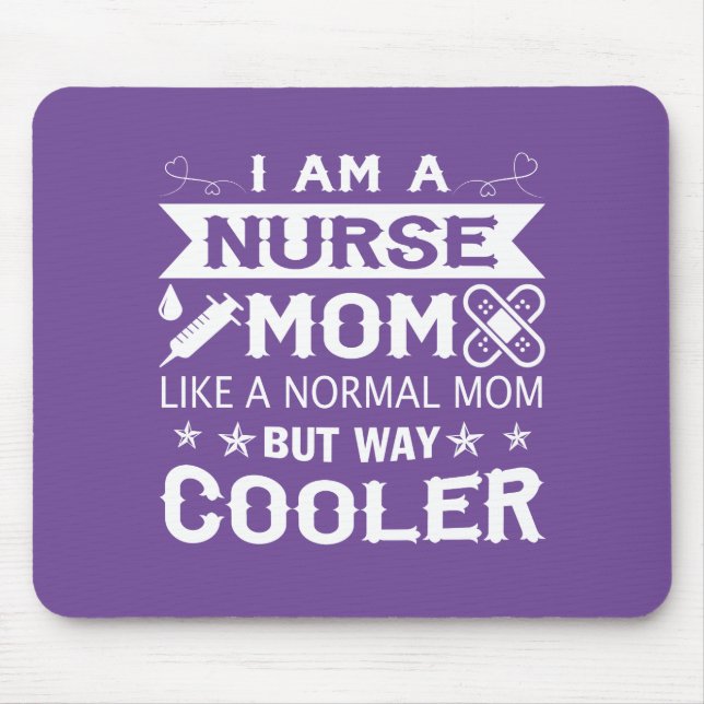 Ich bin eine Krankenschwester-Mama Mousepad (Vorne)