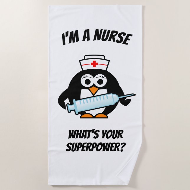 Ich bin eine Krankenschwester, was Ihre Supermacht Strandtuch (Vorderseite)