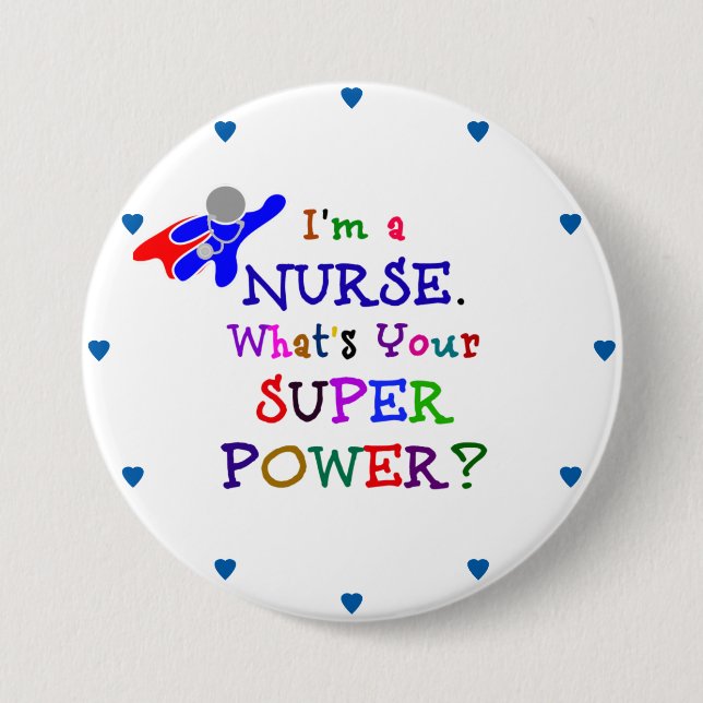 "Ich bin eine Krankenschwester. Was ist Ihre Button (Vorderseite)