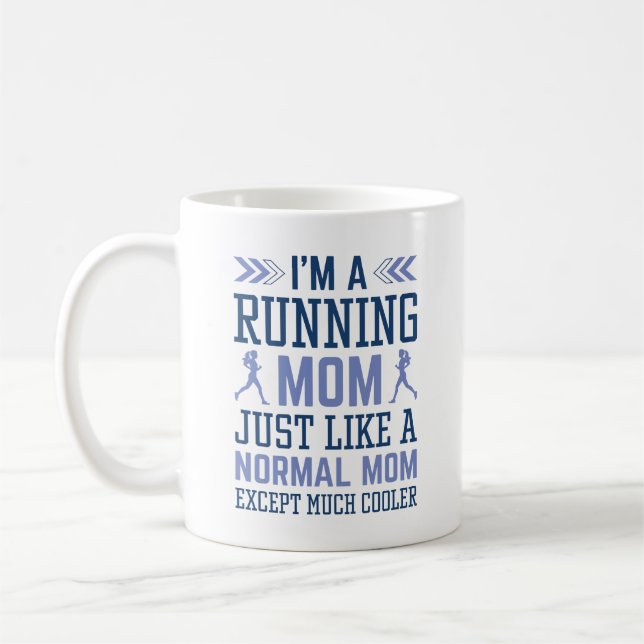 Ich bin eine laufende Mama Kaffeetasse (Links)