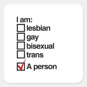 Ich bin eine LGBT-Person Quadratischer Aufkleber
