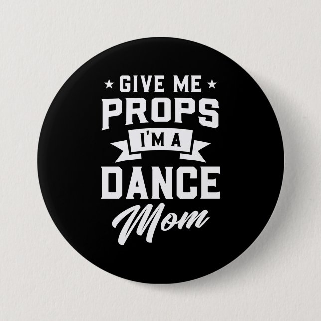 Ich bin eine Mama des Tanzes Button (Vorderseite)