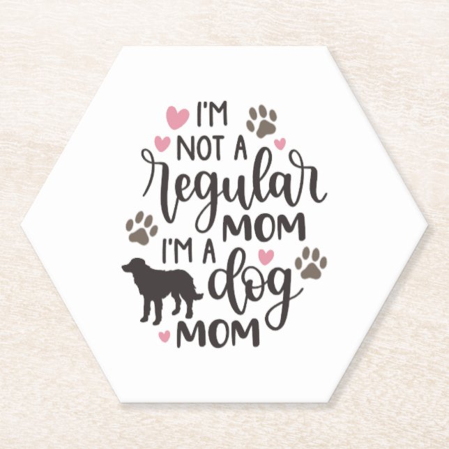 Ich bin eine Mama für Hunde Untersetzer (Vorderseite)