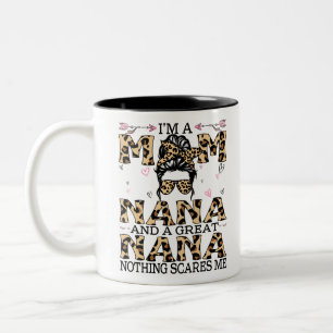 Ich bin eine Mama Nana Great Nothing interessiert  Zweifarbige Tasse