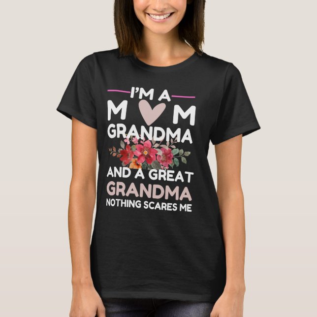 Ich bin eine Mama Oma Großartiges, was mich Mütter T-Shirt (Vorderseite)