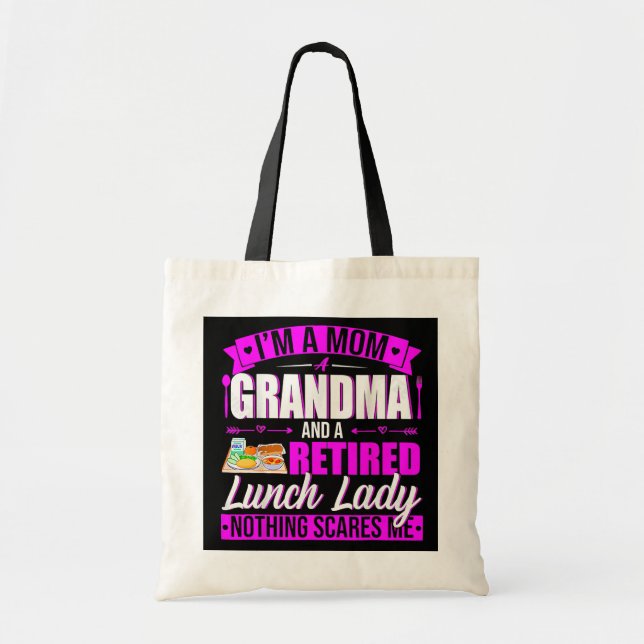Ich bin eine Mama Oma Remüde Lunch Lady Happy Tragetasche (Vorne)