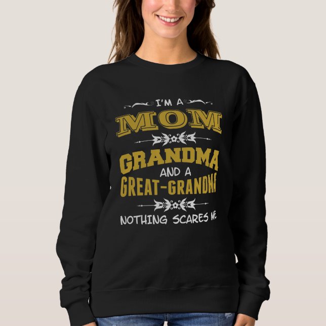 Ich bin eine Mama, Oma und ein großes Oma Sweatshirt (Vorderseite)