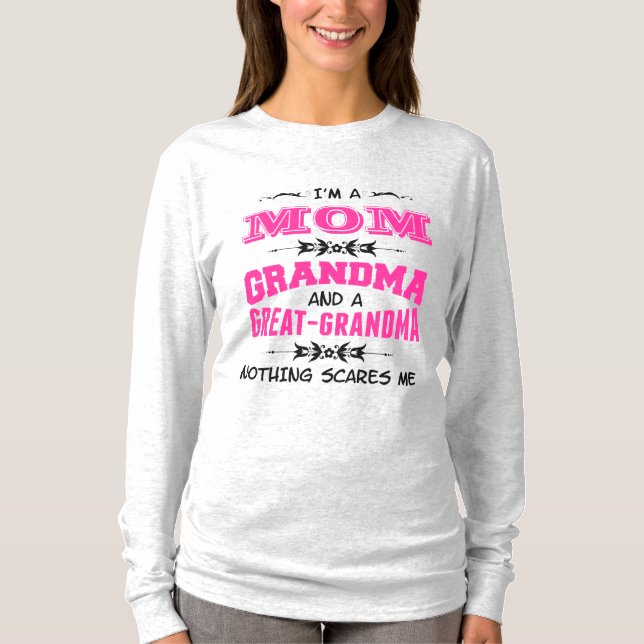 Ich bin eine Mama, Oma und ein großes Oma T-Shirt (Vorderseite)