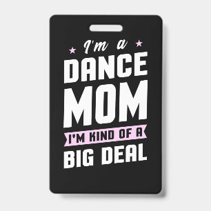 Ich bin eine Mama und ein großer Deal Ausweis
