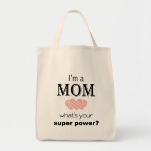 Ich bin eine MamasuperPower-Taschentasche Tragetasche