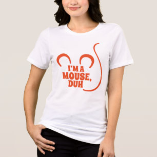 Ich bin eine Maus, Duh! Halloween T - Shirt Orange