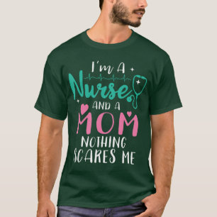 Ich bin eine Mutter und eine Krankenschwester Nich T-Shirt