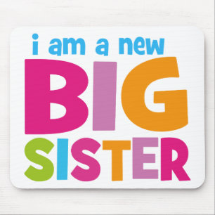Ich bin eine neue große Schwester Mousepad