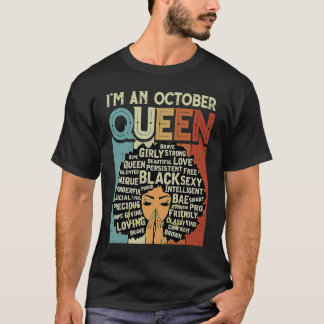 Ich bin eine Oktoberkönigin, die Vintag zum Geburt T-Shirt