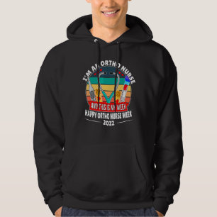Ich bin eine Ortho-Krankenschwester und das ist me Hoodie