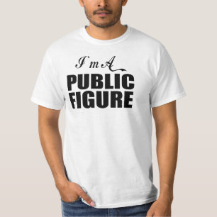 Ich bin EINE PERSÖNLICHKEIT DES ÖFFENTLICHEN T-Shirt