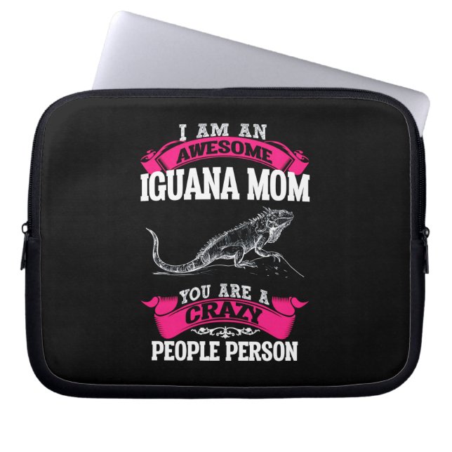 Ich bin eine phantastische Iguana-Mutter Laptopschutzhülle (Vorderseite)