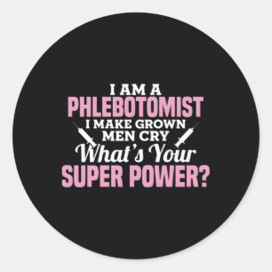 Ich bin eine Phlebotomistin Runder Aufkleber