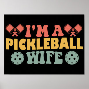 Ich bin eine Pickleball-Ehefrau Poster
