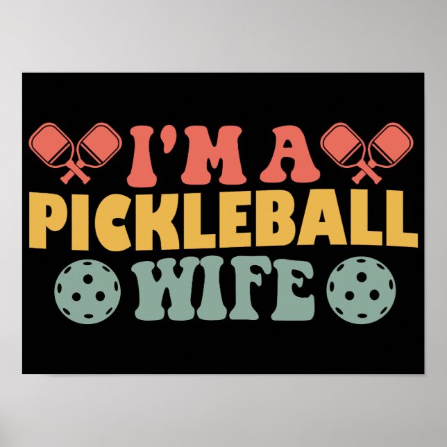 Ich bin eine Pickleball-Ehefrau Poster (Vorne)