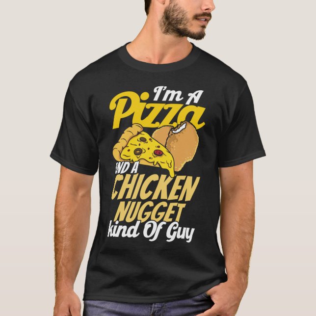 Ich bin eine Pizza und eine Typ-Pizza mit Hühnchen T-Shirt (Vorderseite)