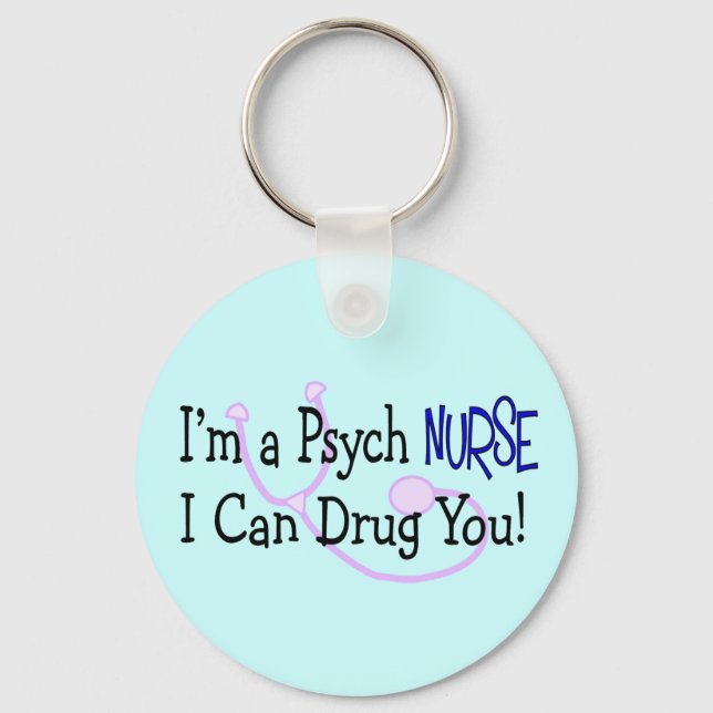 Ich bin eine Psychische Krankenschwester, ich kann Schlüsselanhänger (Vorderseite)