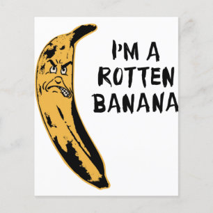 Ich bin eine Rotten Banane