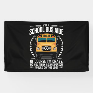 Ich bin eine Schulbushelferin, lustig zurück zur S Banner