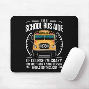 Ich bin eine Schulbushelferin, lustig zurück zur S Mousepad
