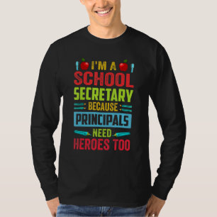 Ich bin eine Schulsekretärin - Weil Rektoren H bra T-Shirt